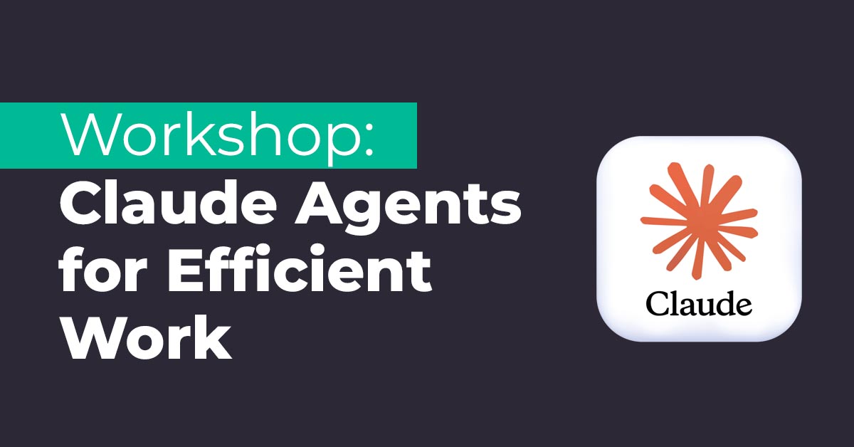 Workshop: Claude Agents for Efficient Work - 11 юни 2026 icon